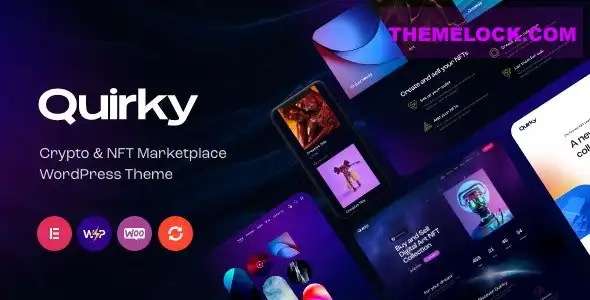 Quirky v1.14.0 NFT Token Blockchain WCFM Marketplace WordPress 主题深度评测及性能分析