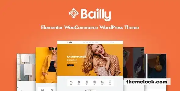 Bailly v130 Elementor WooCommerce WordPress 主题功能、性能和易用性全面评测