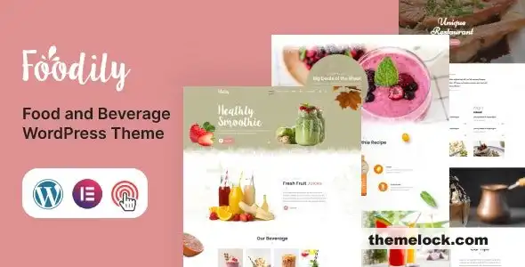 Foodily v1.2 全面评测：一款面向烹饪爱好者和餐厅老板的现代多功能食品饮料 WordPress 主题