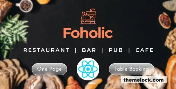 Foholic Food 餐厅咖啡厅食品 React 模板全面评测及深度分析
