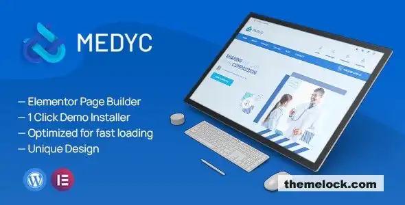 Medyc v1.0 医疗 WordPress 主题深度评测与分析：面向医疗保健专业人士的功能、性能和易用性