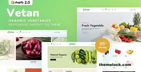 Vetan Organic Vegetables 电商 Shopify 20 主题深度评测及性能分析