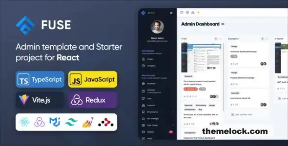 Fuse React TS v10.5.0 全面评测：一款功能丰富的后台管理面板模板，集成了 Redux、RTK、查询、TypeScript 和 Vite。