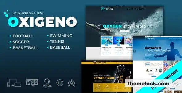 Oxigeno v1.3.9 体育俱乐部和团队 WordPress 主题深度评测及性能分析