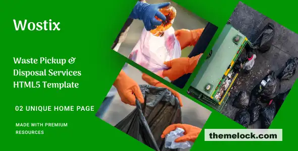 Wostix 垃圾收集和处理服务 HTML5 模板的全面评估，适用于现代商业解决方案