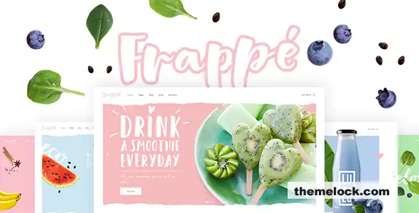 Frappé v1.8 全面评测：面向现代电子商务平台的冰沙果汁吧和有机食品主题的详细分析