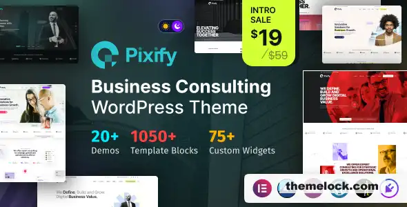 对 Pixify v1.0 的全面评估：一款面向现代企业的强大商业咨询 WordPress 主题